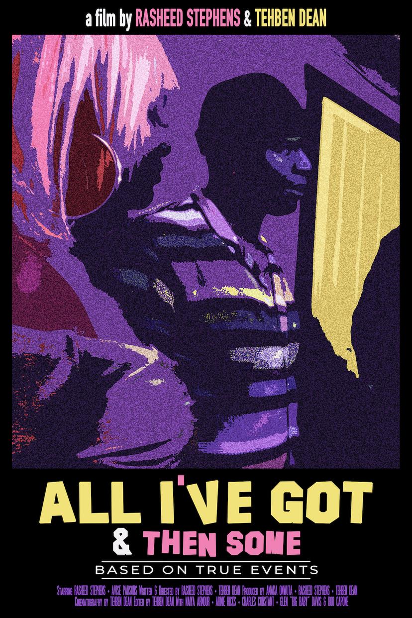 All I've Got & Then Some