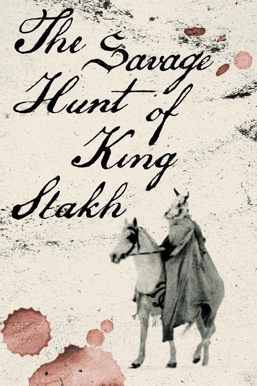 Savage Hunt of King Stakh